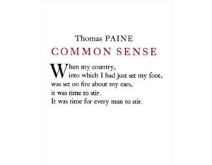 thomas paine common sense quotes and what they mean