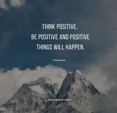Positive Thinking Quotes About Life