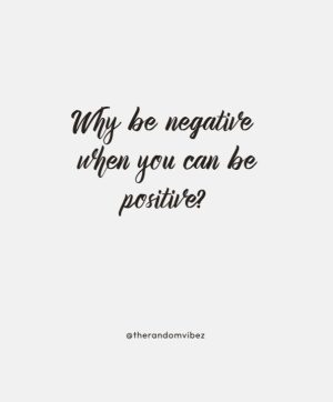 Positive and Negative Thinking Quotes