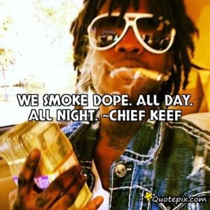 Famous Chief Keef Quotes