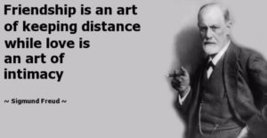 Famous Quotes by Sigmund Freud Friendship