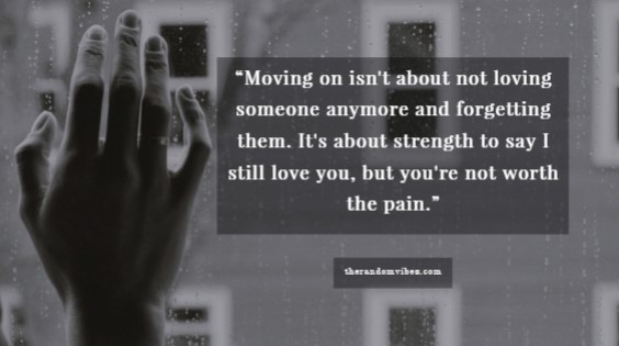Moving on Quotes Relationships