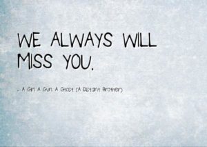 We will miss you quotes