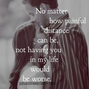 Long distance relationship quotes worth it