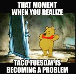 Funny Taco Tuesday Morning