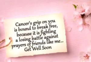 Get Well Soon Quotes for Cancer Patients