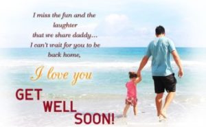 Get well soon Father Quotes