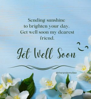 Quotes for Getting Well Soon