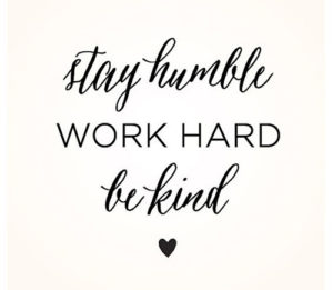 Stay Humble Work Hard Quotes