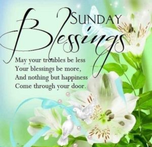 Sunday Morning Blessings