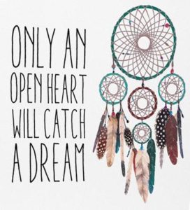 Dream Catcher Quote