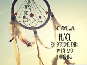 Dream Catcher and Quotes Peace