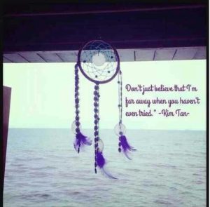 Dream catcher the heirs quote
