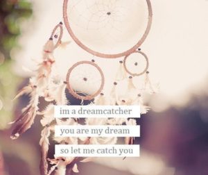 Dreamcatcher Quotes Tumblr