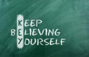 Keep Believing in Yourself Quotes