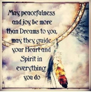 Native American Dreamcatcher Quotes