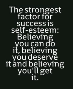 Success and believing in yourself quotes