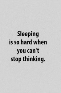 Can't Sleep Overthinking Quotes