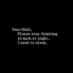 I need to sleep QUotes