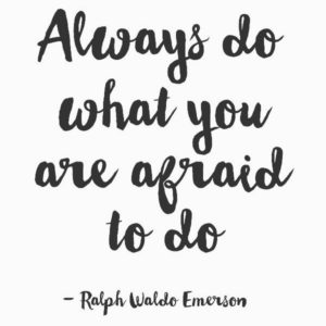 Ralph Waldo Emerson Quotes about Courage