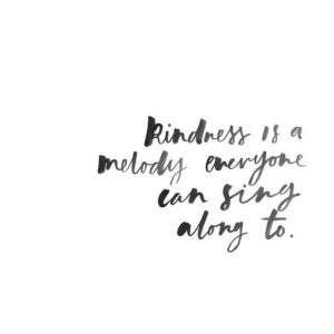 Kindness Quotes with Pictures
