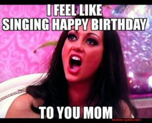 Happy Birthday Hot Mom Meme