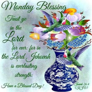 Blessed Monday Morning Greetings