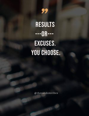 Motivational excuses quotes