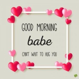 Good Morning My Love Quotes for Her