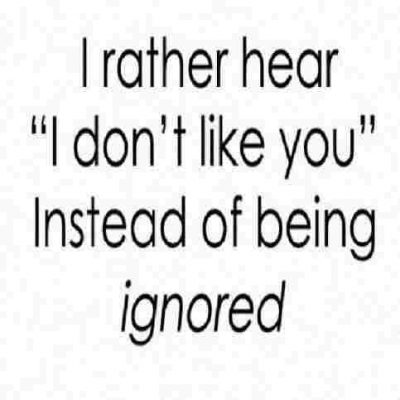 Feeling Ignored Quotes