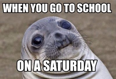 Saturday School Memes