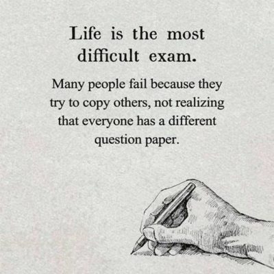 Exams Of Life Quotes