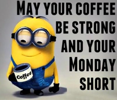 Minions Monday Coffee Meme