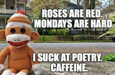 Monday Coffee Meme Poems