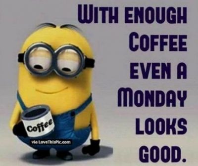 Monday Coffee Sayings