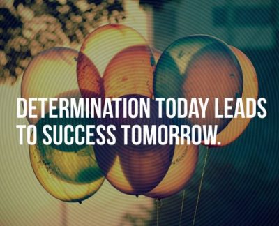 Positive Student Determination Quotes