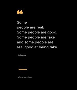 Quotes On Fake People And Fake Friends