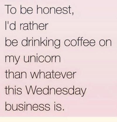 Sayings On Wednesday Coffee