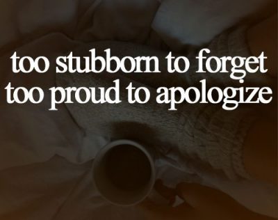 Attitude Quotes About Being Stubborn