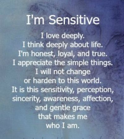 Being Sensitive Quotes