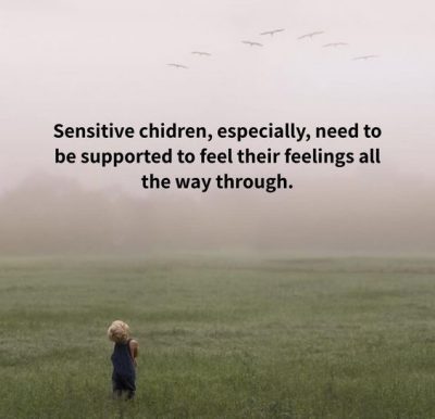 Sensitive Children Quotes