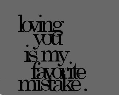 Mistake Quotes About Love