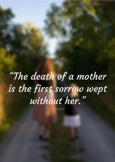 Mother's Death Quotes