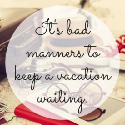 Sarcastic Vacation Quotes