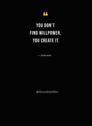 Willpower sayings