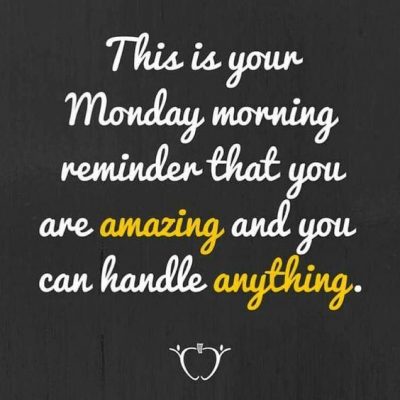 Motivational Quotes For Monday