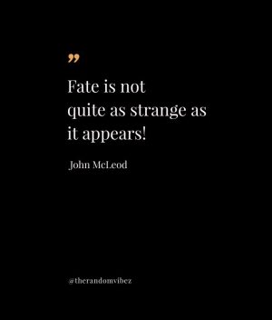 quotes of fate