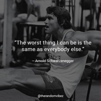 Arnold Schwarzenegger Quotes