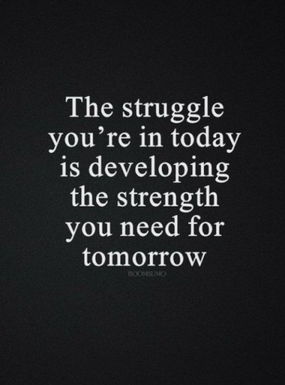 Best Quotes On Struggling Life