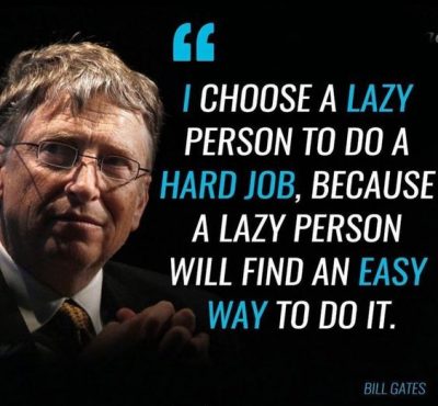 Bill Gates Quote About Lazy People